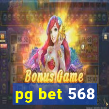 pg bet 568